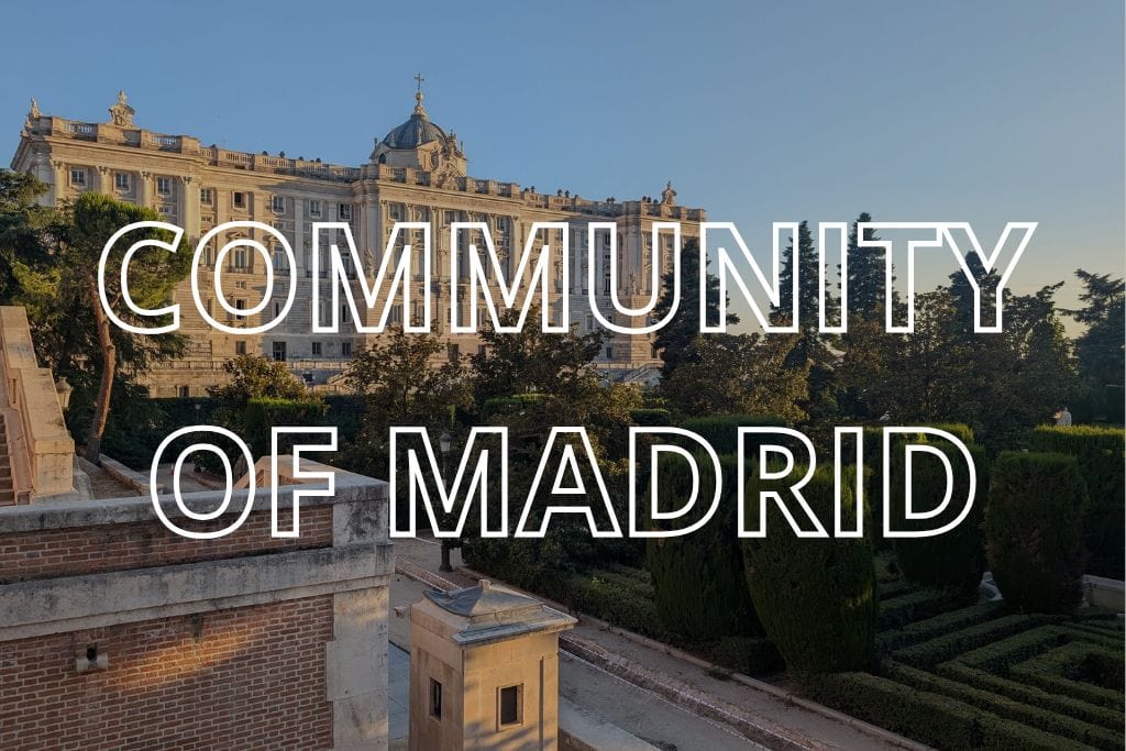The Royal Palace in Madrid, with the words Community of Madrid overlaid in white lettering.