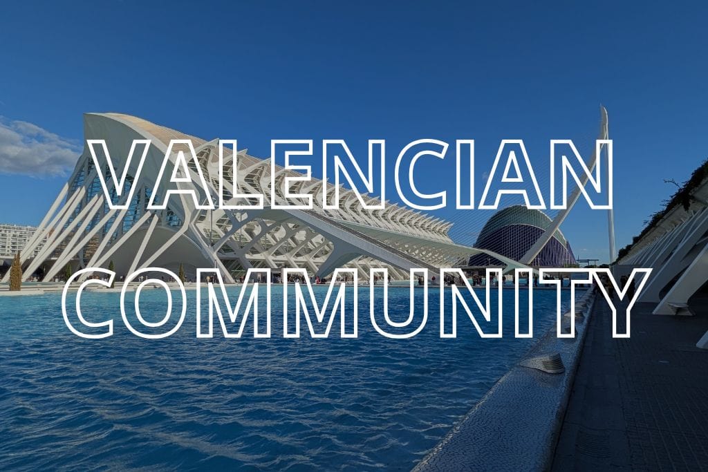 The City of Arts and Sciences in Valencia, with the words Valencian community overlaid in white lettering.