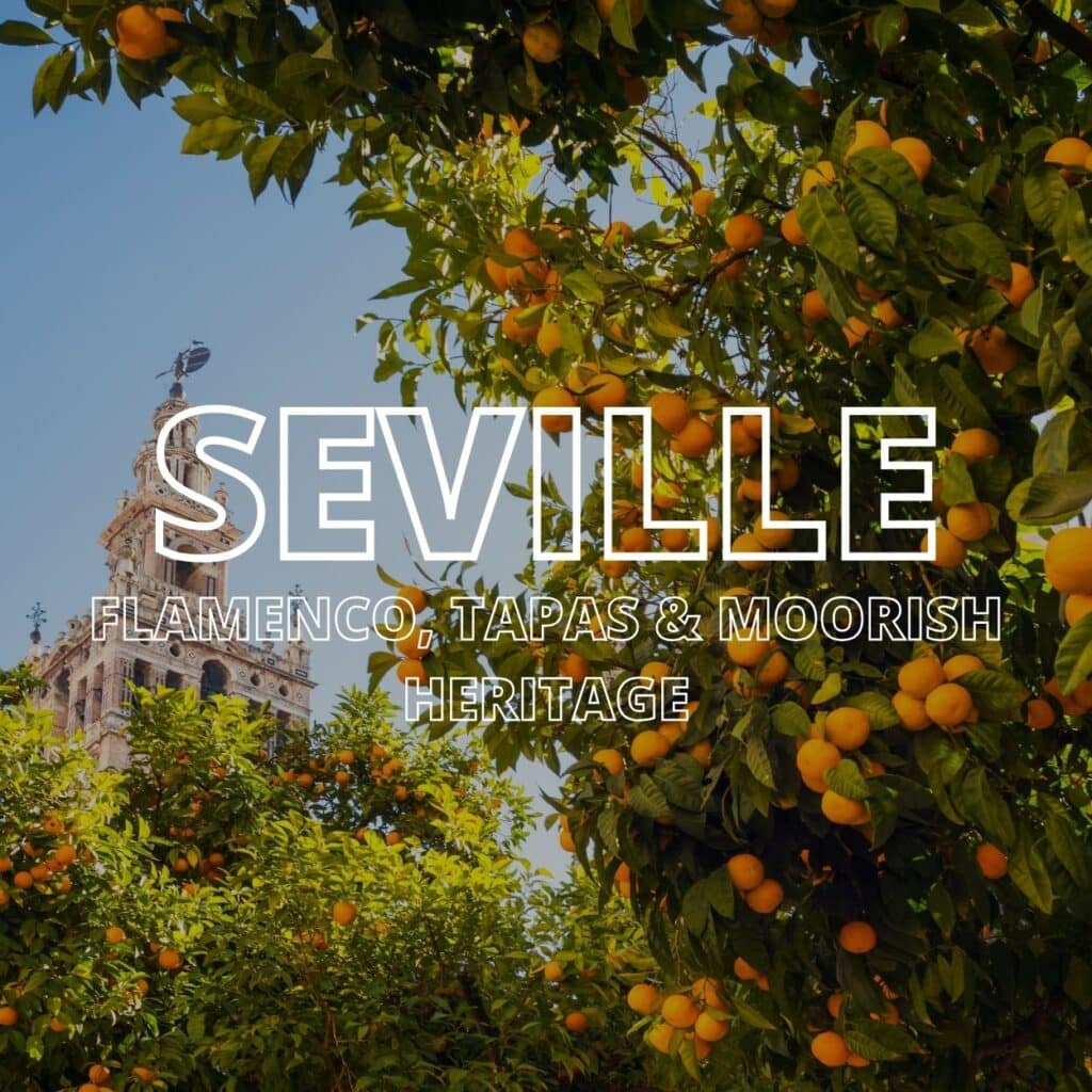 A photo of orange trees with the text Seville overlay in white writing